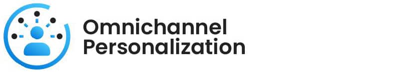 Omnichannel Personalization